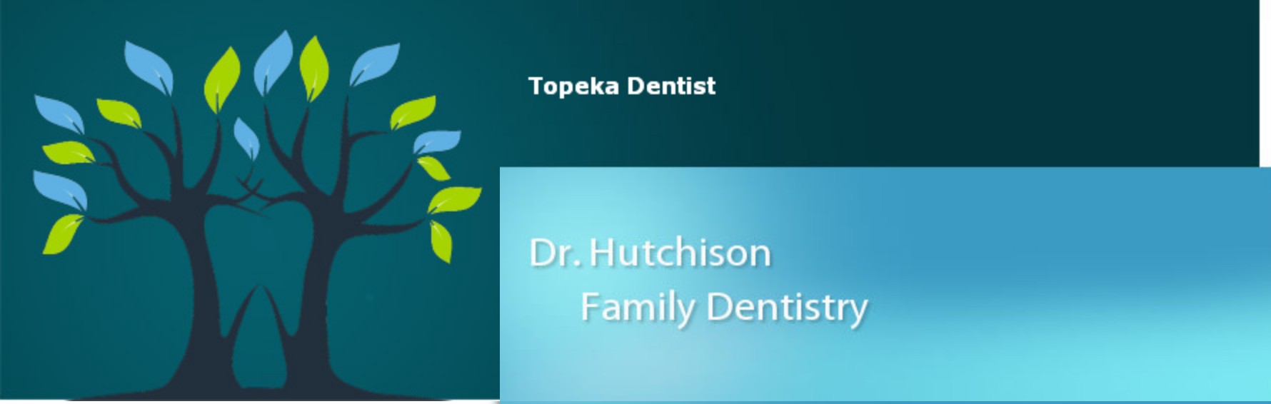 Topeka Dentist — Dr. Hutchison Family Dentistry